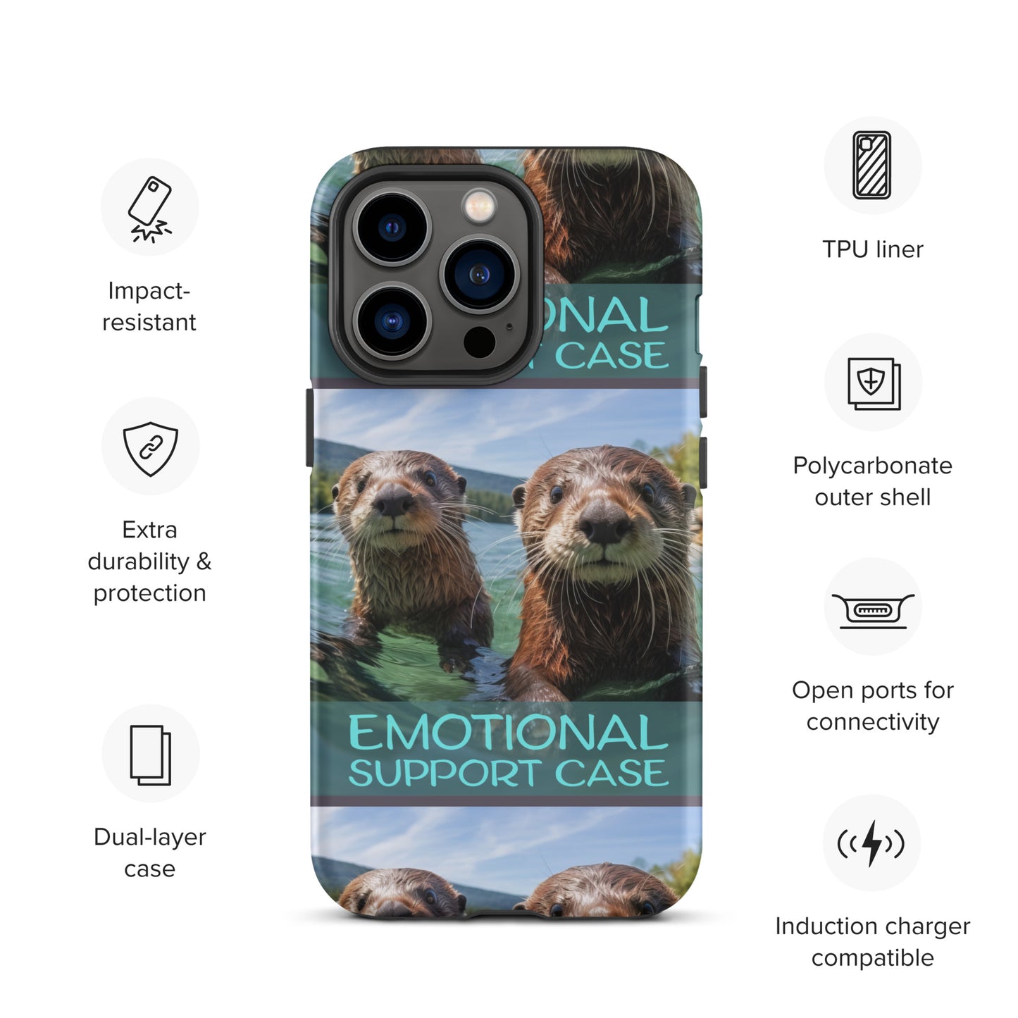 OTTERS EMOTIONAL SUPPORT CASE OTTERS Tough Case for iPhone®