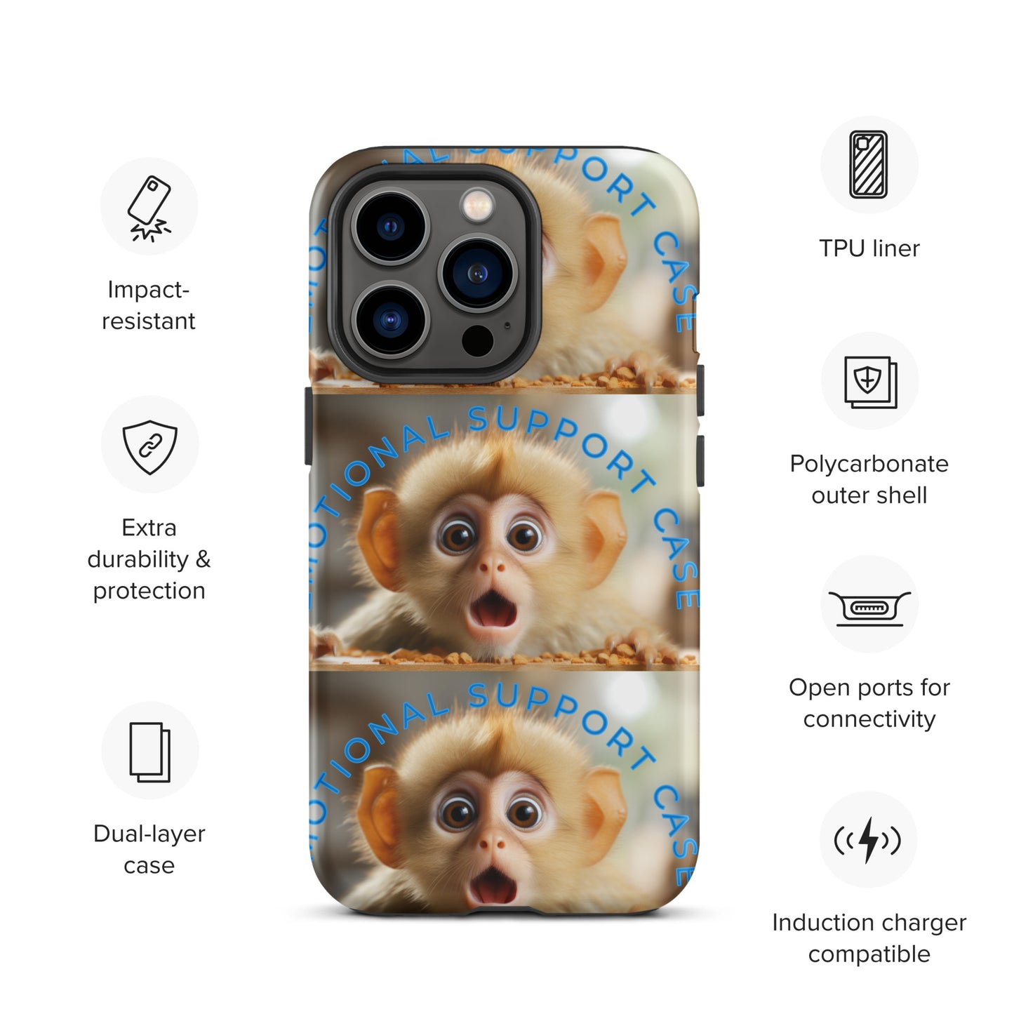 MONKEY EMOTIONAL SUPPORT Tough Case for iPhone®