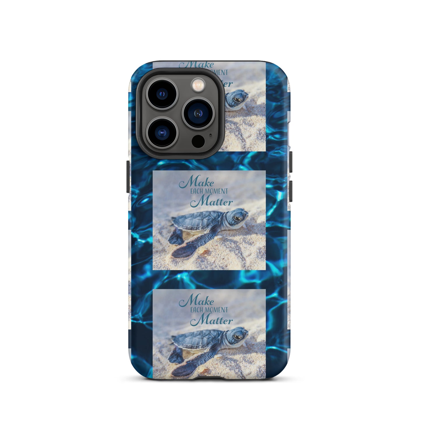 MAKE EACH MOMENT MATTER Tough Case for iPhone®