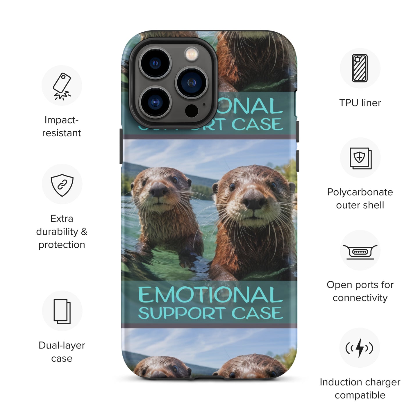 OTTERS EMOTIONAL SUPPORT CASE OTTERS Tough Case for iPhone®