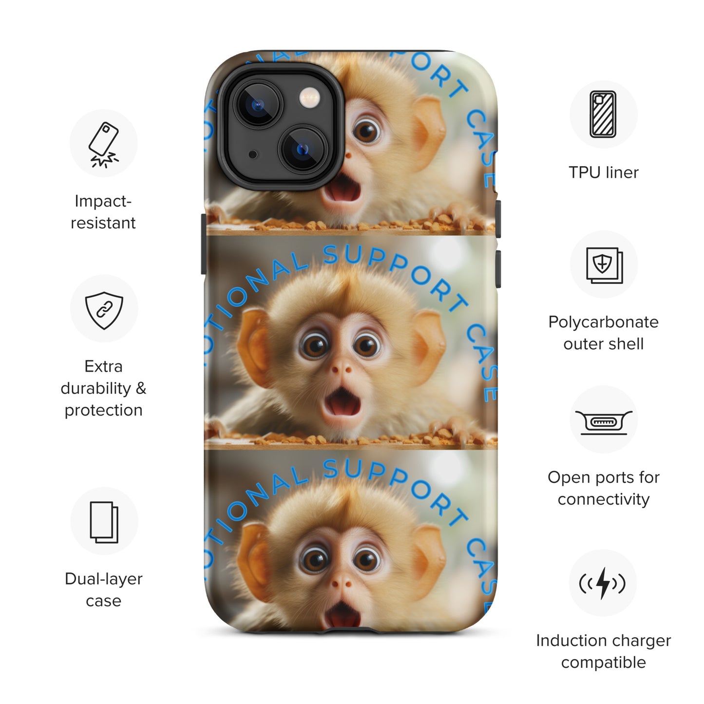 MONKEY EMOTIONAL SUPPORT Tough Case for iPhone®