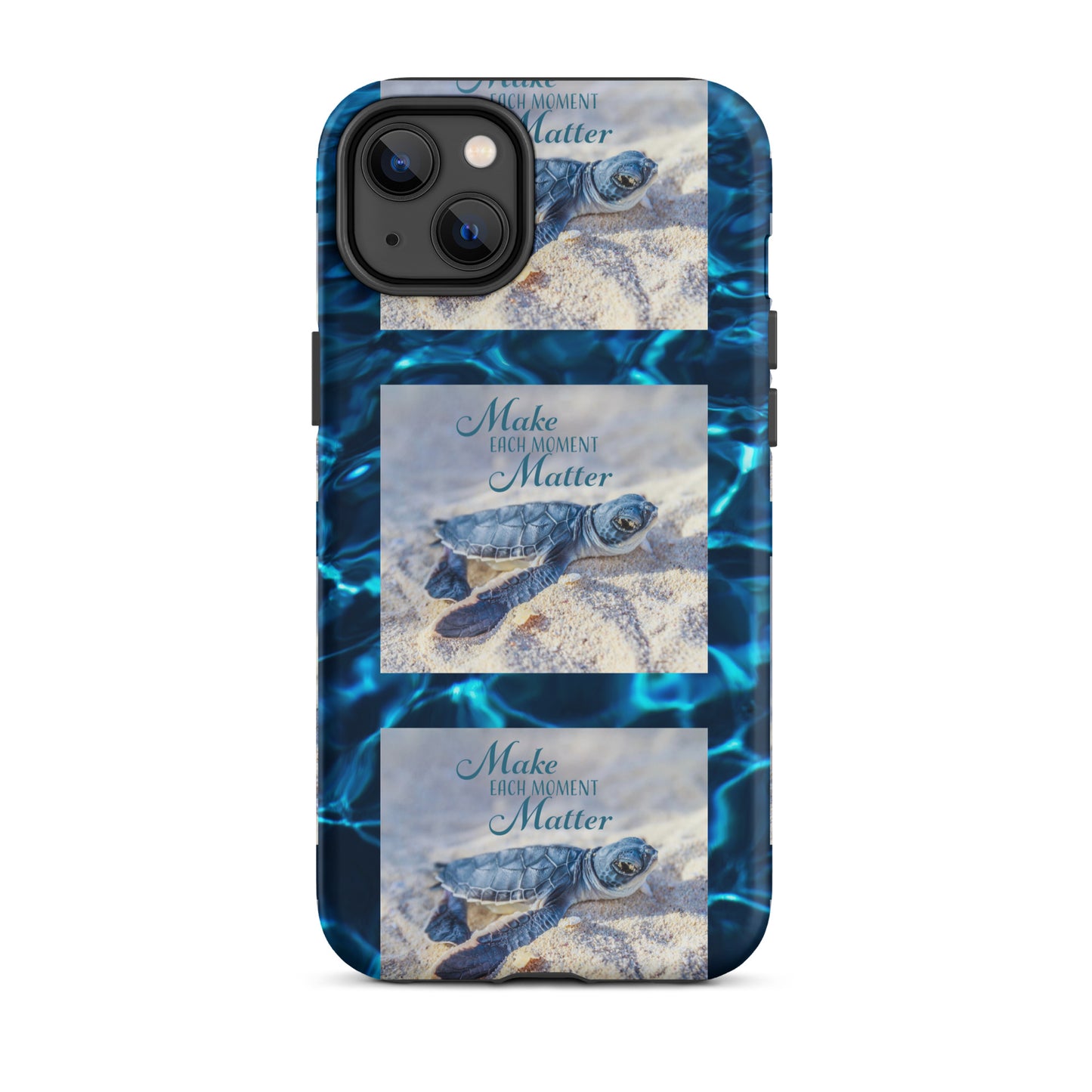 MAKE EACH MOMENT MATTER Tough Case for iPhone®