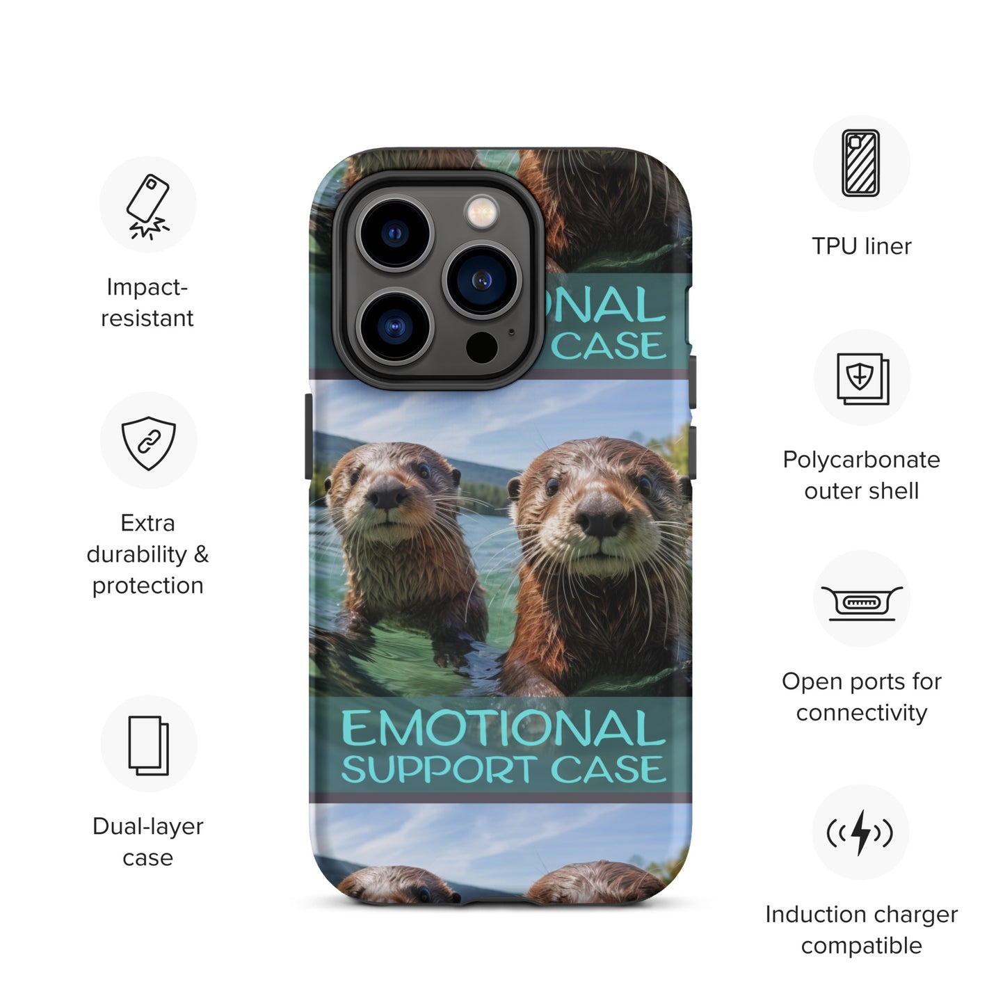 OTTERS EMOTIONAL SUPPORT CASE OTTERS Tough Case for iPhone®