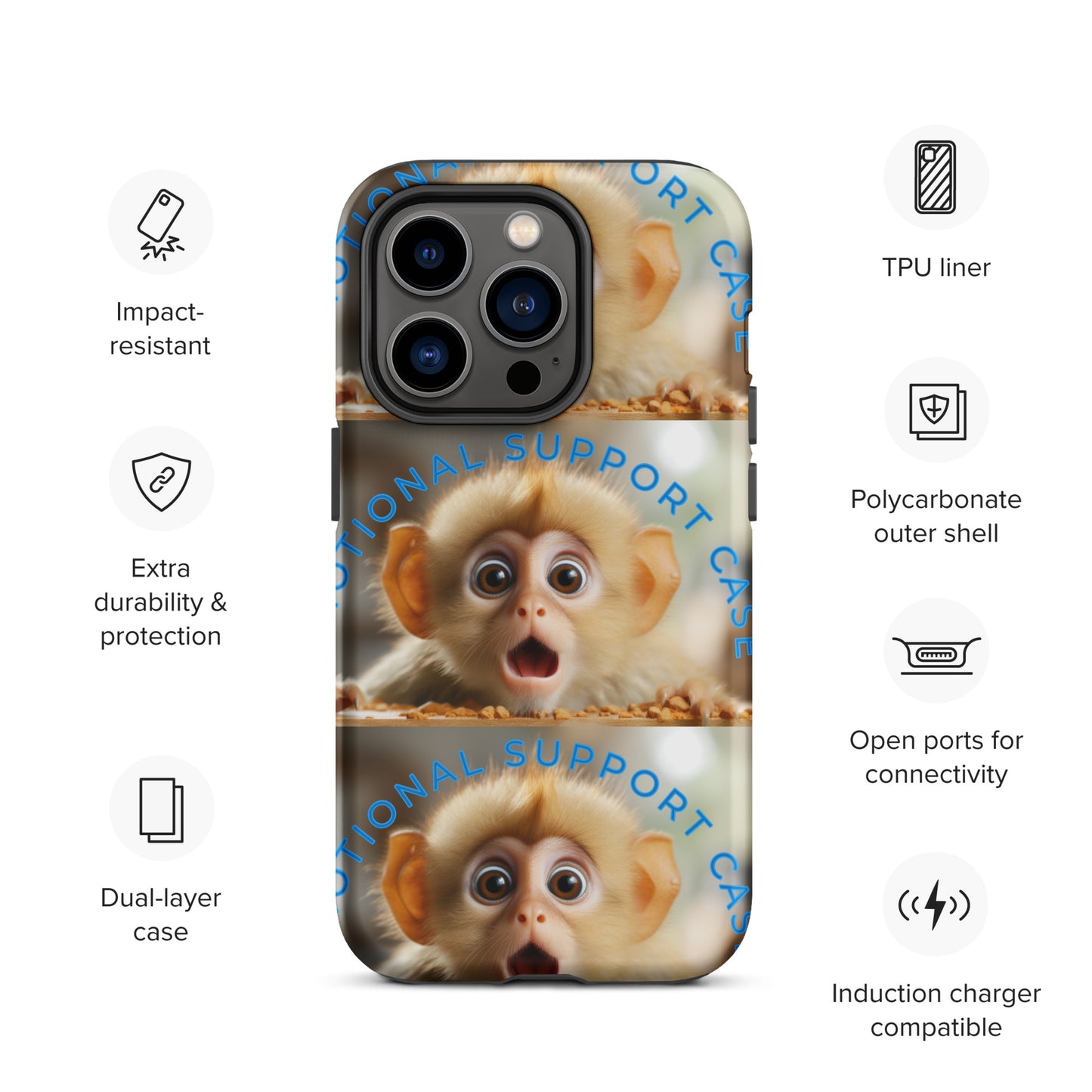 MONKEY EMOTIONAL SUPPORT Tough Case for iPhone®