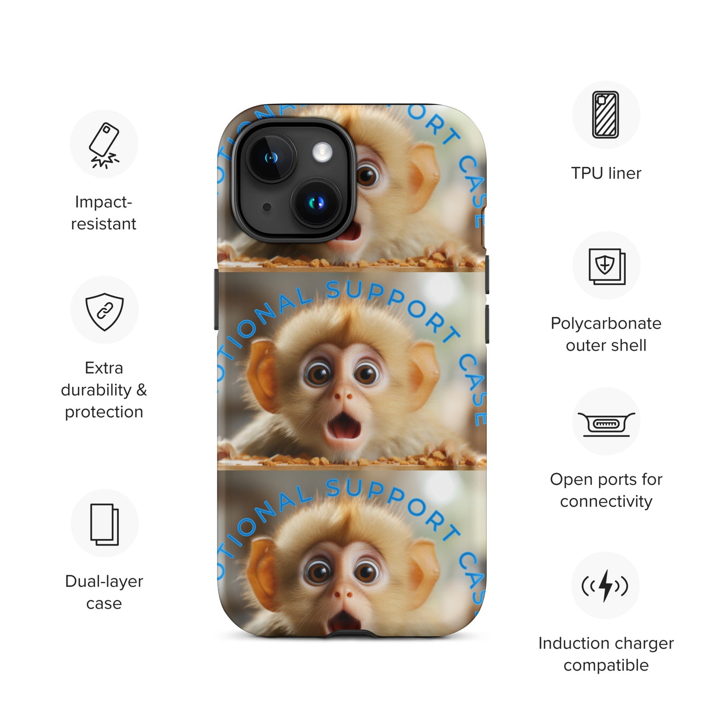 MONKEY EMOTIONAL SUPPORT Tough Case for iPhone®