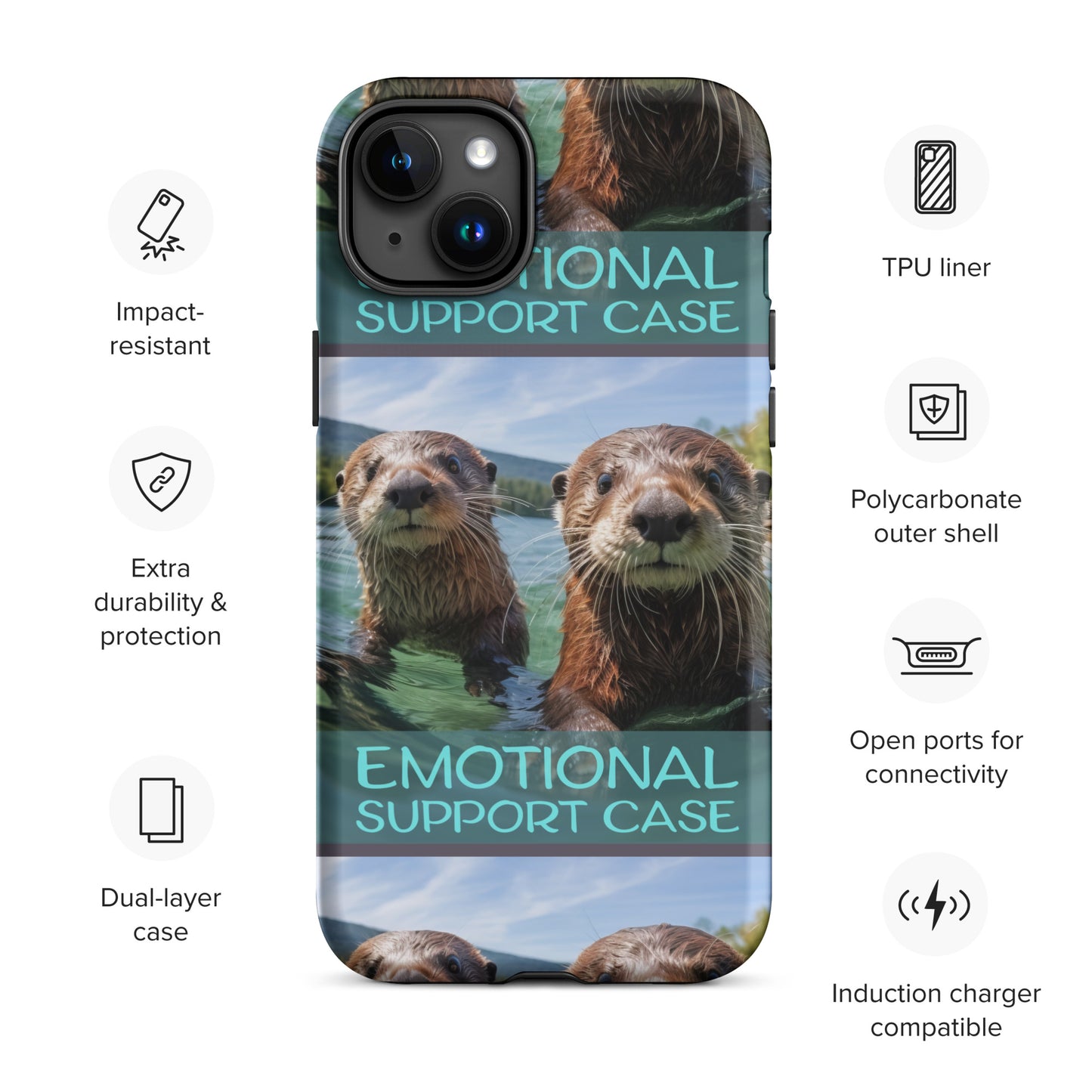 OTTERS EMOTIONAL SUPPORT CASE OTTERS Tough Case for iPhone®