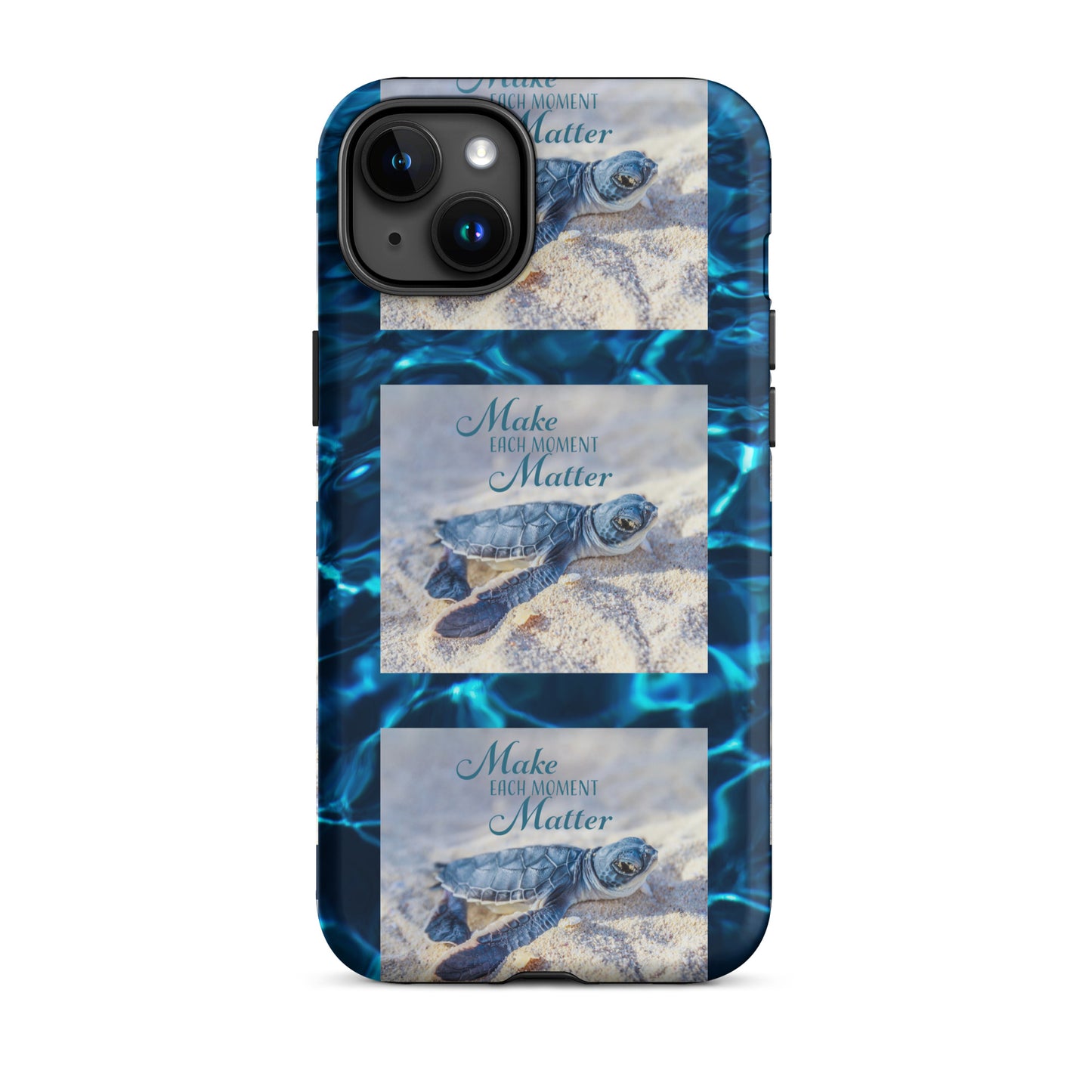 MAKE EACH MOMENT MATTER Tough Case for iPhone®