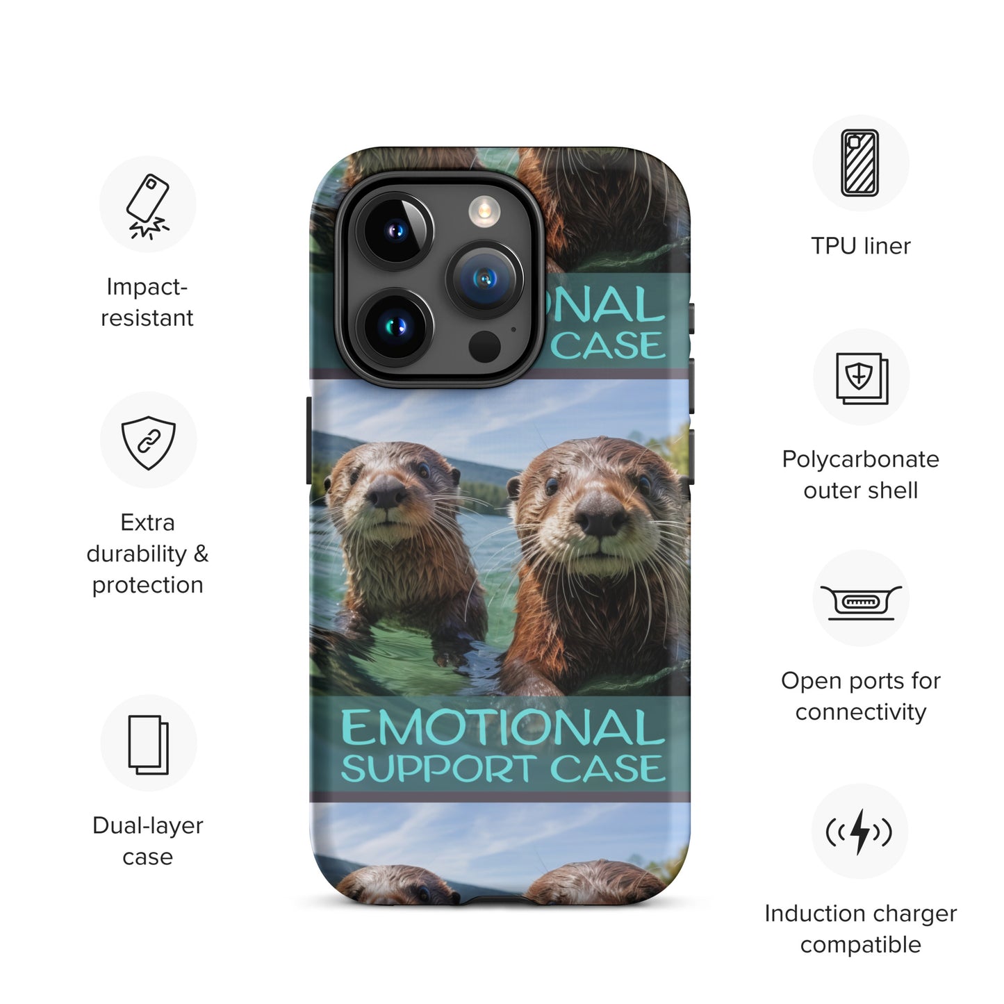 OTTERS EMOTIONAL SUPPORT CASE OTTERS Tough Case for iPhone®