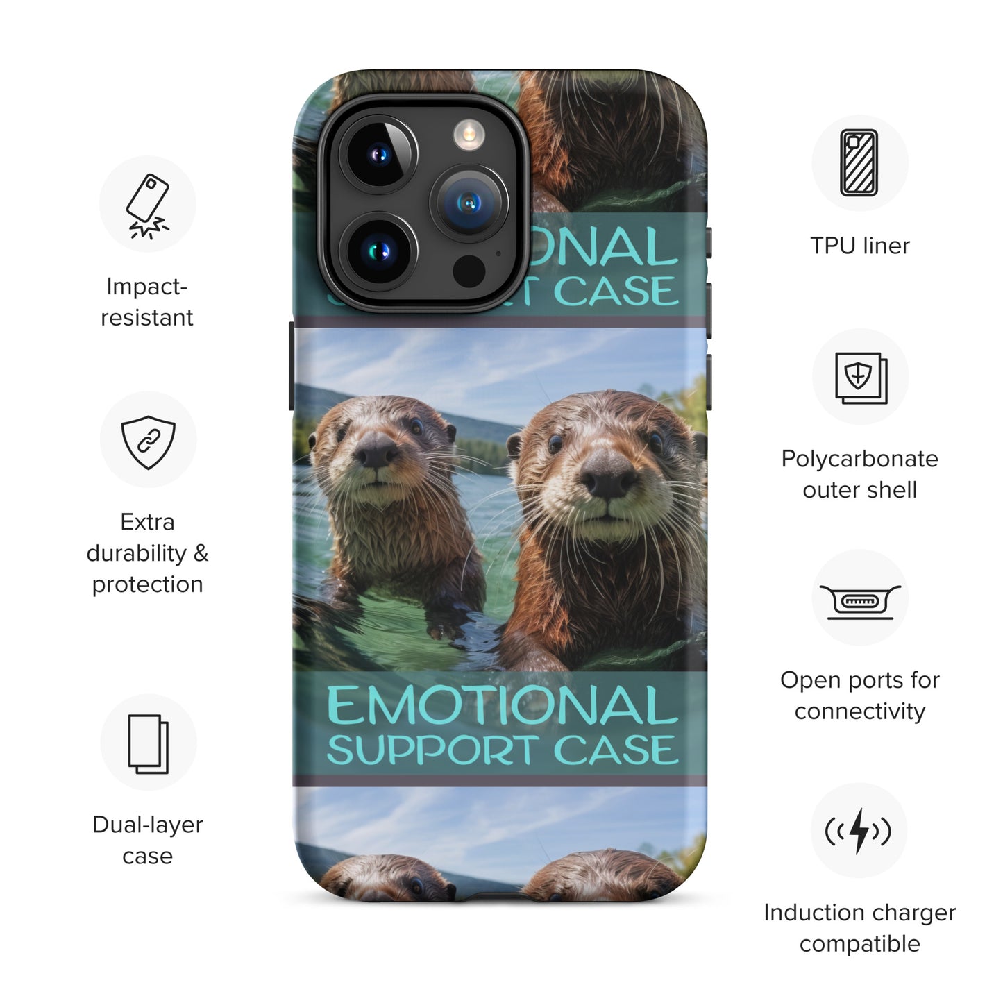 OTTERS EMOTIONAL SUPPORT CASE OTTERS Tough Case for iPhone®