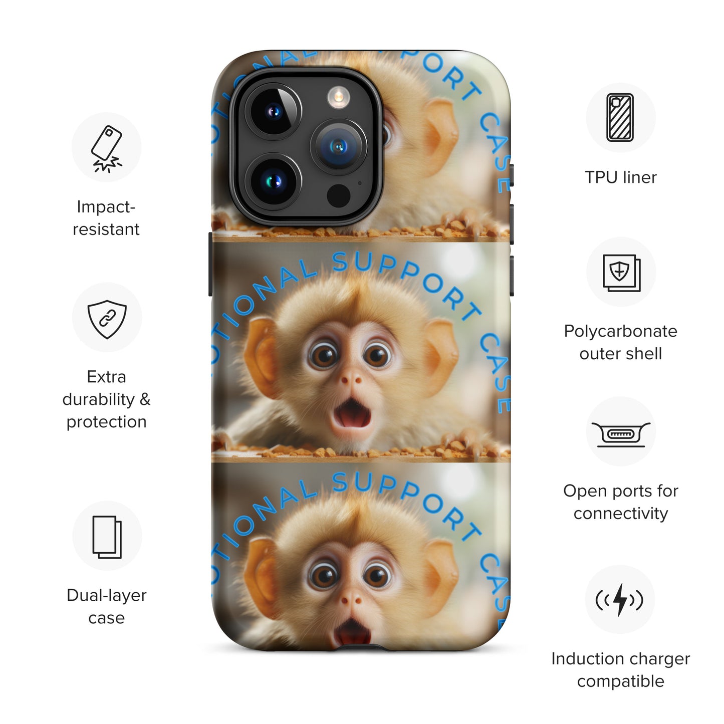 MONKEY EMOTIONAL SUPPORT Tough Case for iPhone®