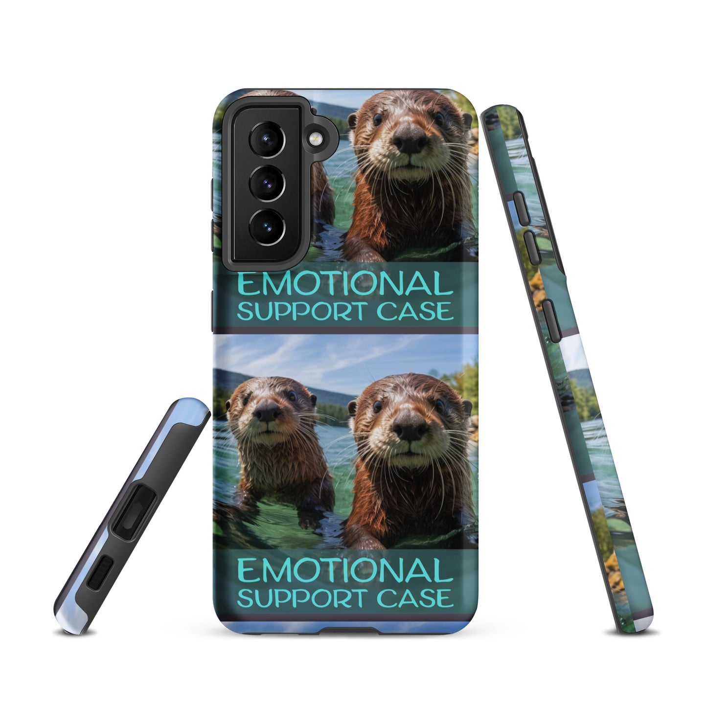 OTTERS EMOTIONAL SUPPORT CASE Tough case for Samsung®