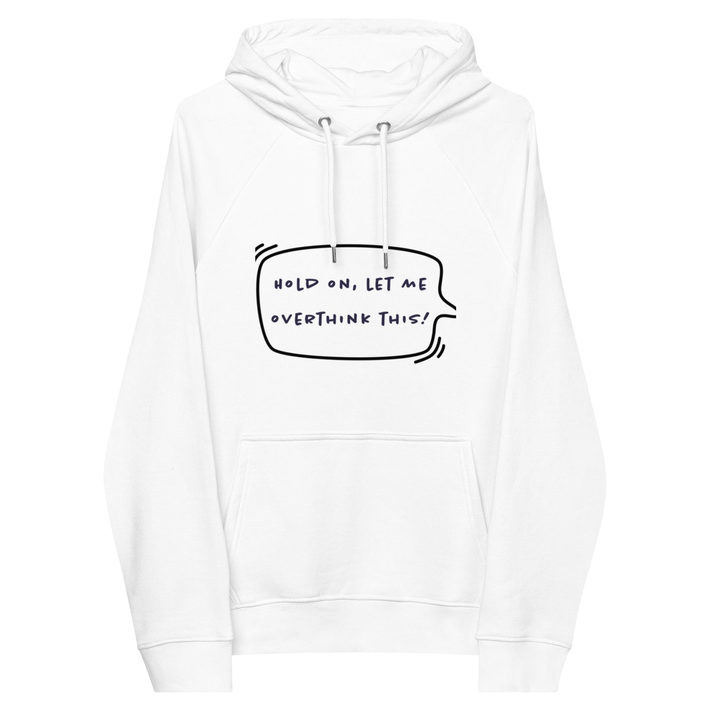 HUMOROUS OVERTHINK THIS Unisex eco raglan hoodie