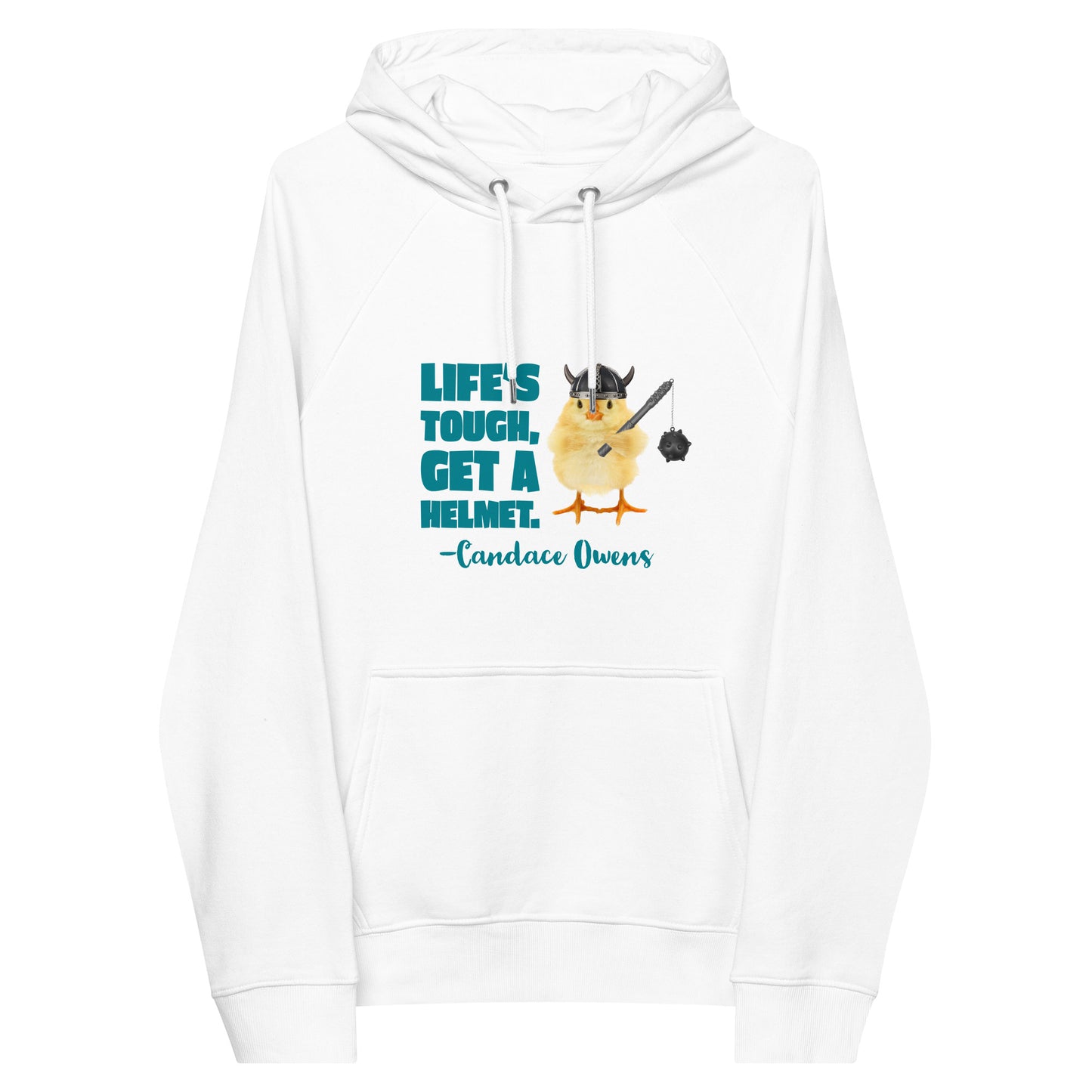 HUMOROUS CANDACE OWENS "LIFE'S TOUGH..." Unisex eco raglan hoodie