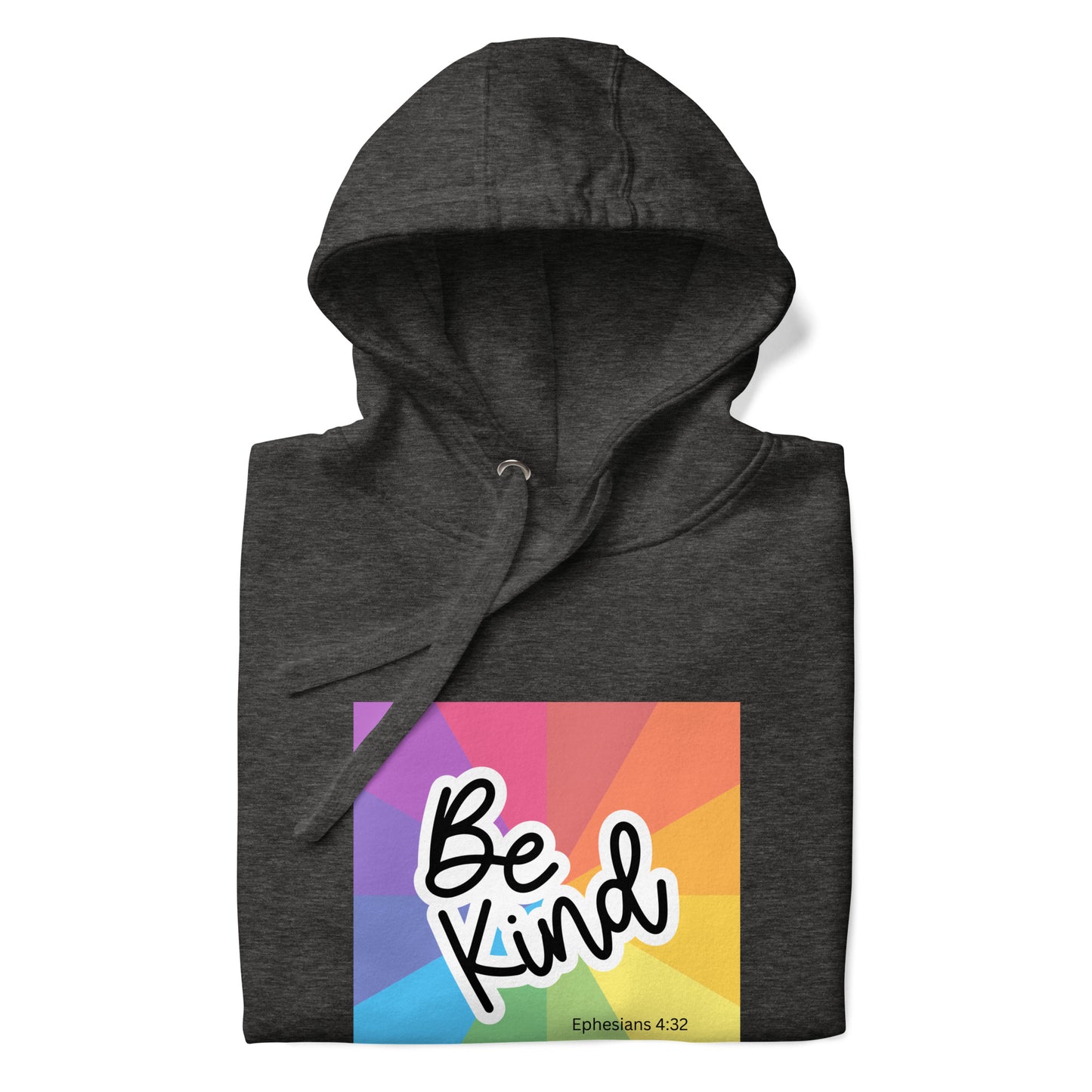 BE KIND/Ephesians 4:32 Unisex Hoodie