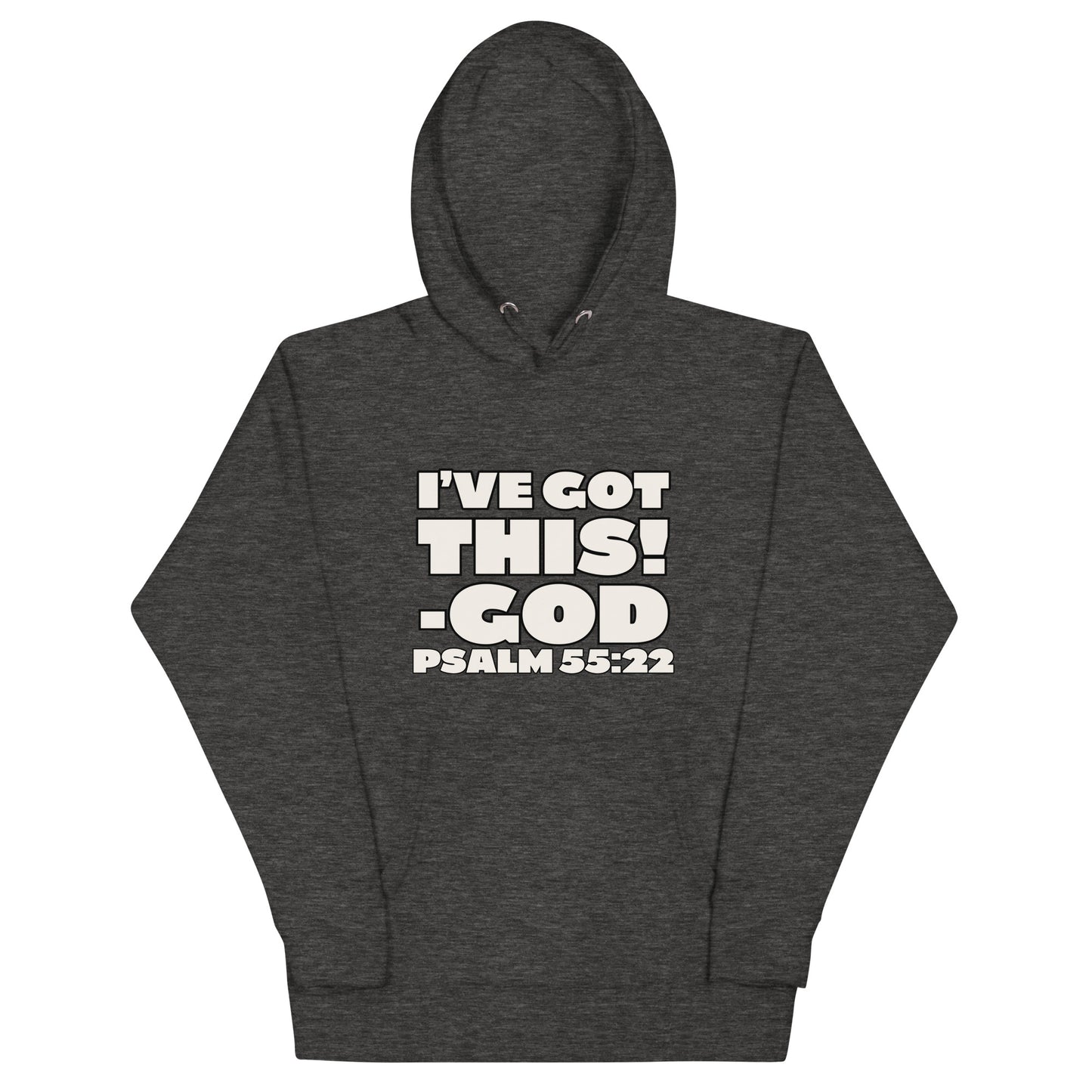 I'VE GOT THIS! Unisex Hoodie