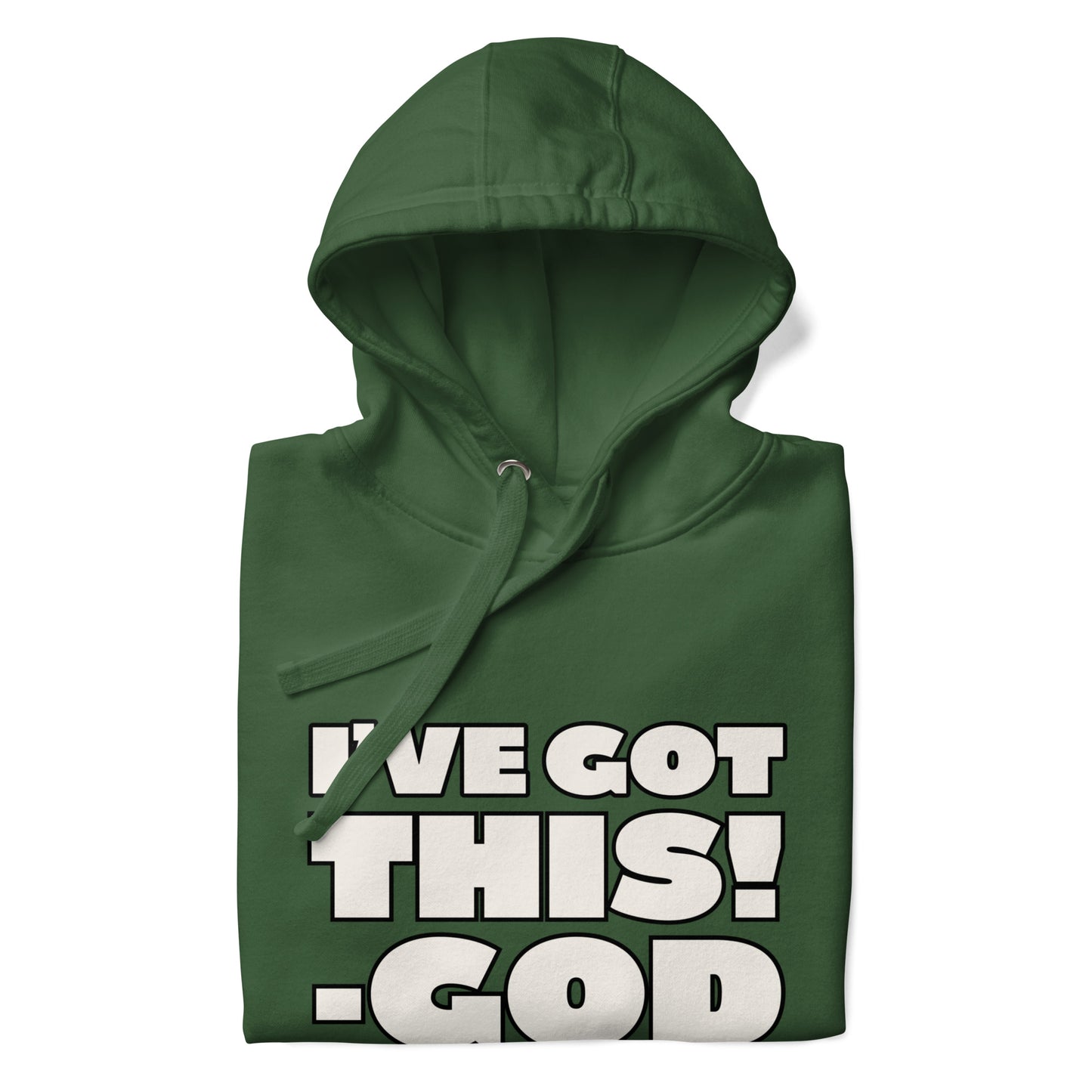 I'VE GOT THIS! Unisex Hoodie