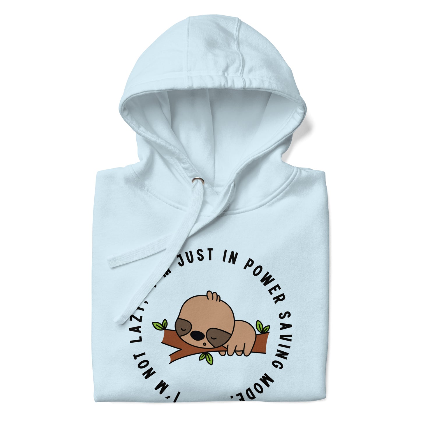 Sloth Battery Saver Mode Unisex Hoodie