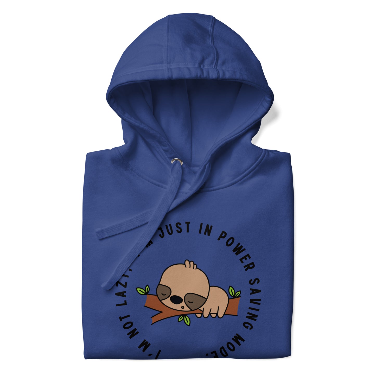 Sloth Battery Saver Mode Unisex Hoodie