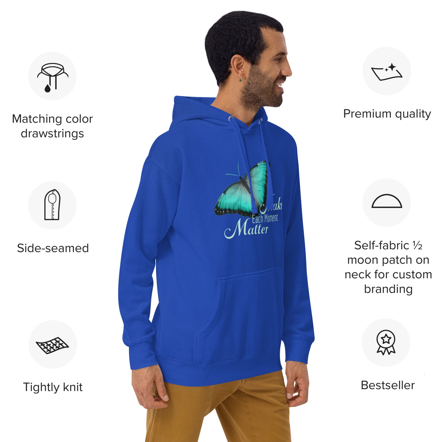 BEAUTIFUL MAKE EVERY MOMENT MATTER Unisex Hoodie