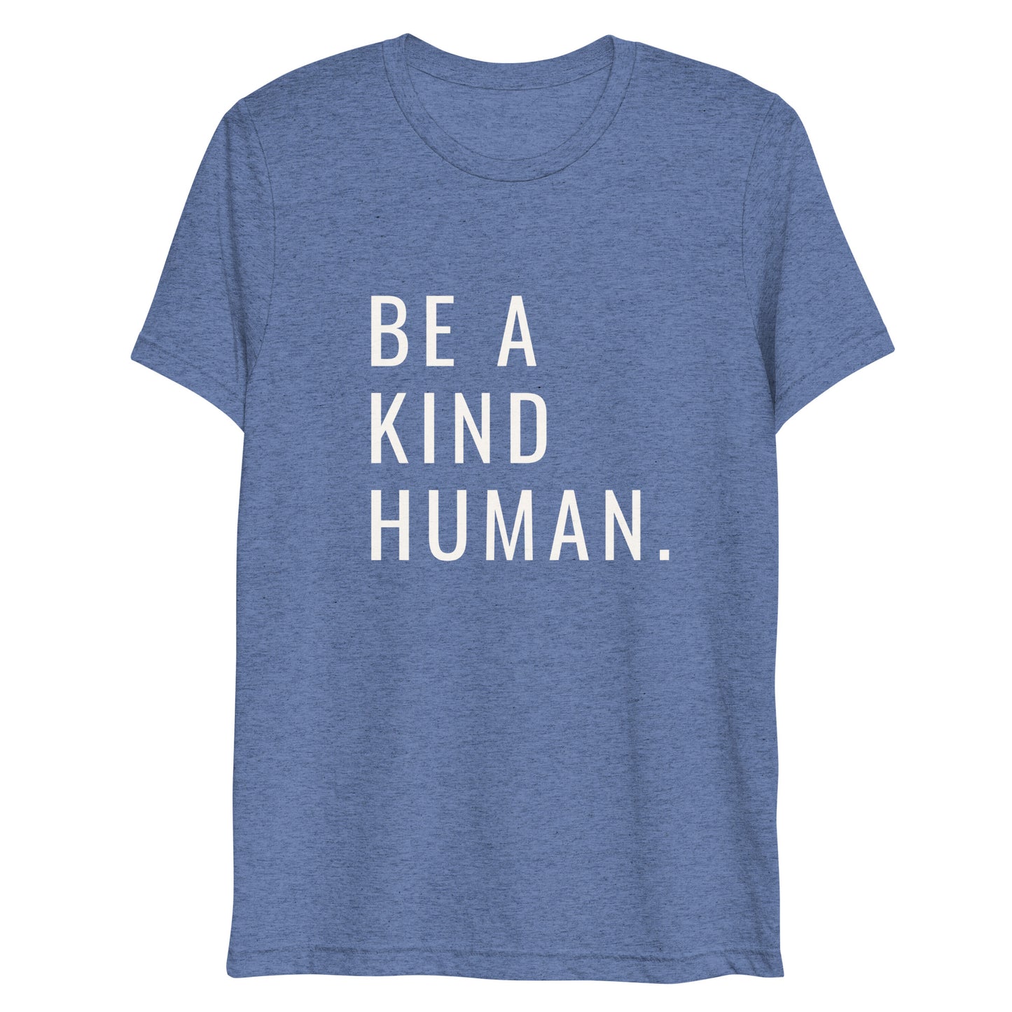 BE A KIND HUMAN Short sleeve t-shirt