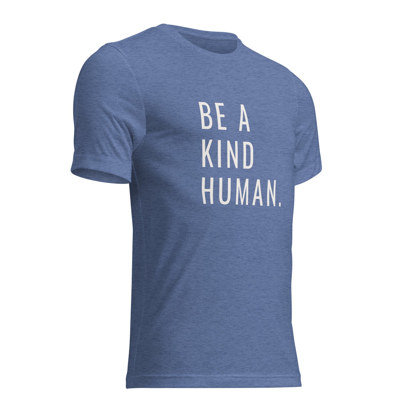 BE A KIND HUMAN Short sleeve t-shirt