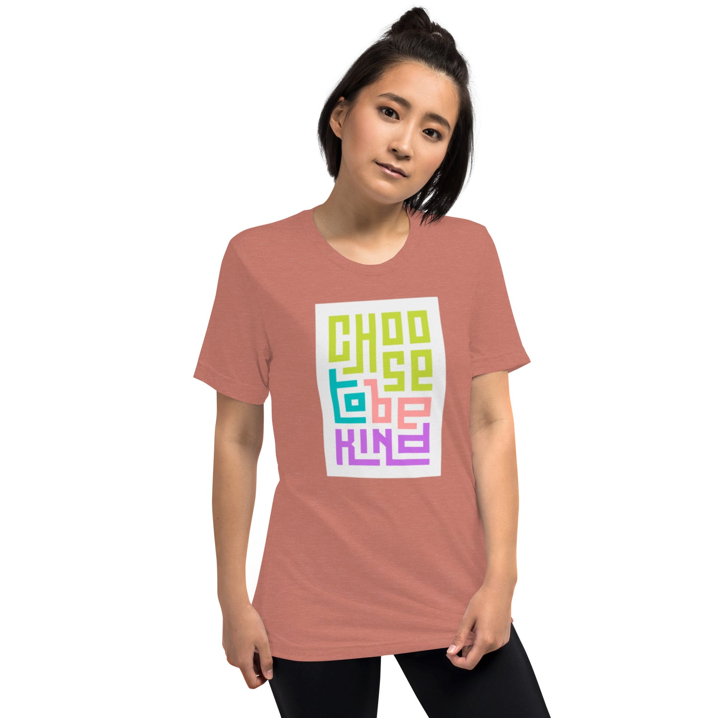 CHOOSE TO BE KIND Short sleeve t-shirt