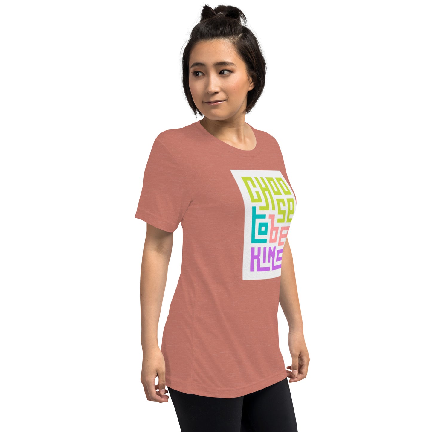 CHOOSE TO BE KIND Short sleeve t-shirt