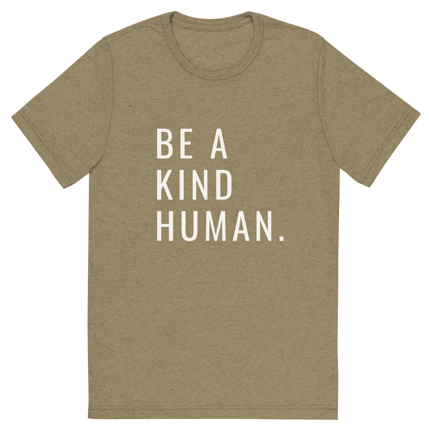 BE A KIND HUMAN Short sleeve t-shirt