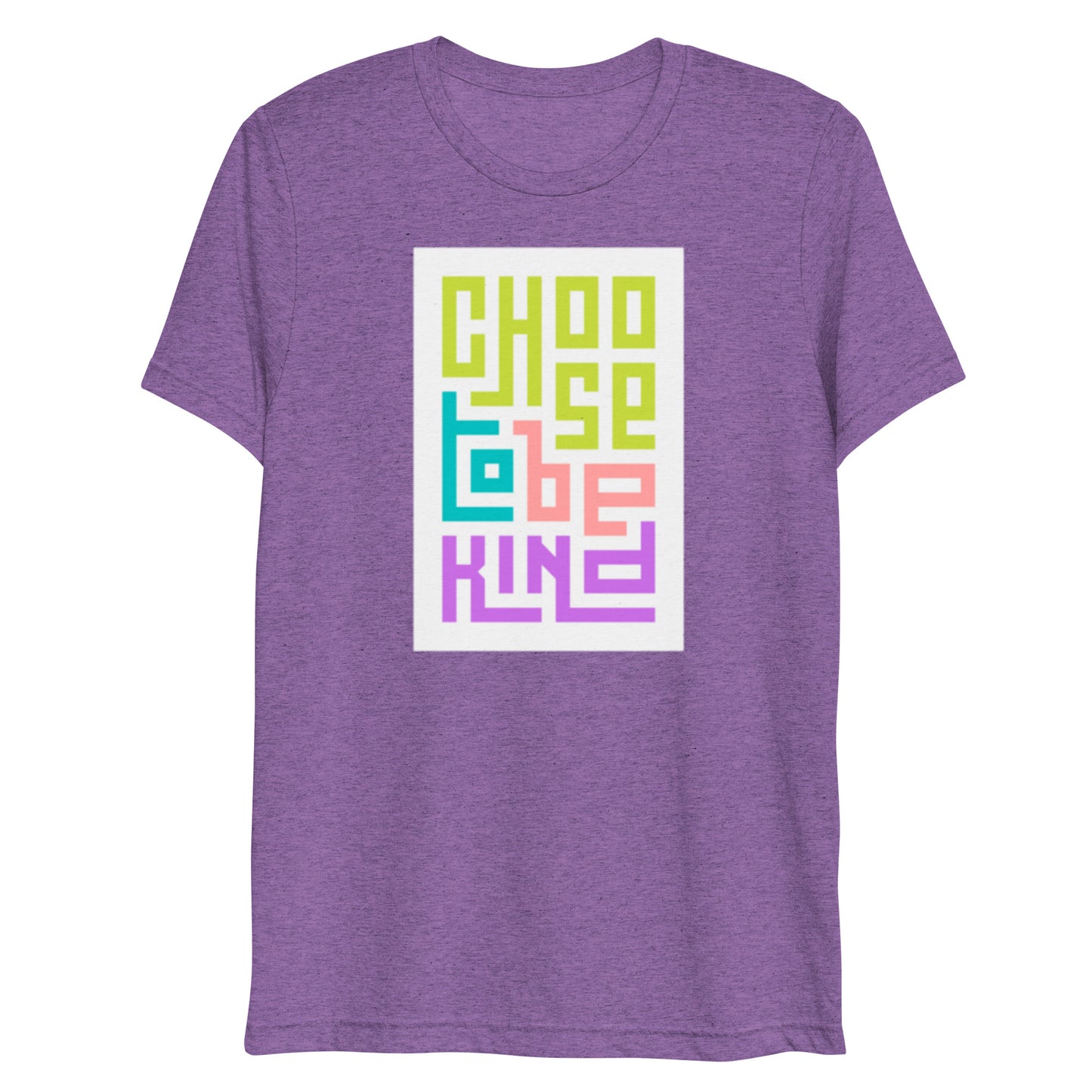 CHOOSE TO BE KIND Short sleeve t-shirt