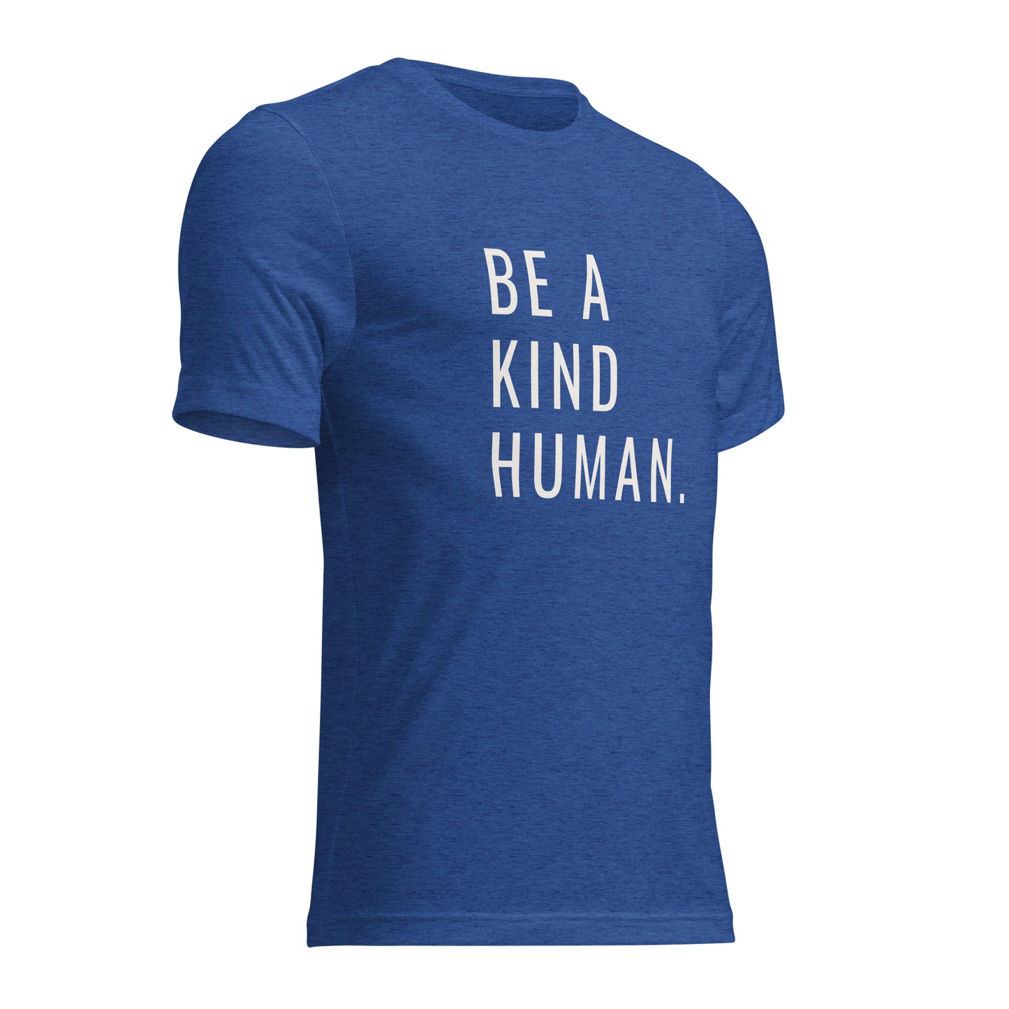 BE A KIND HUMAN Short sleeve t-shirt