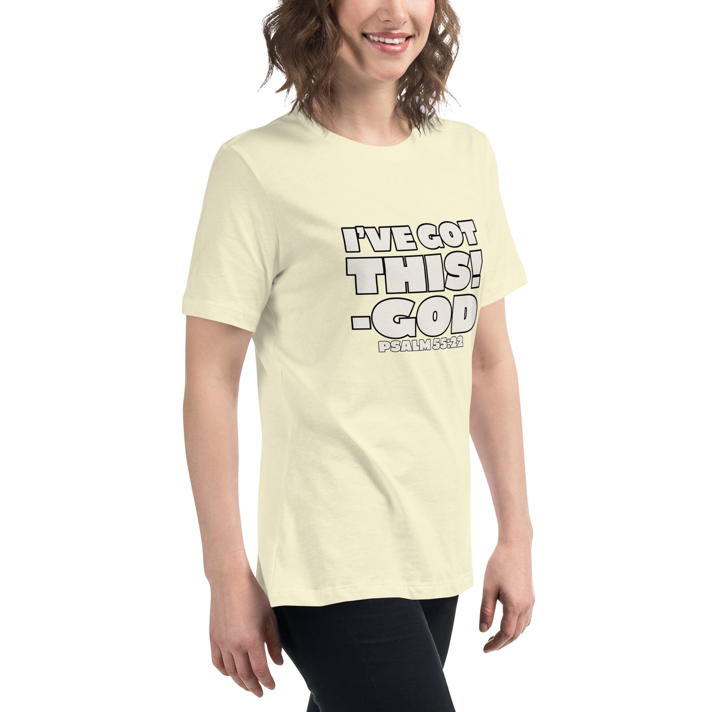 I'VE GOT THIS! Women's Relaxed T-Shirt