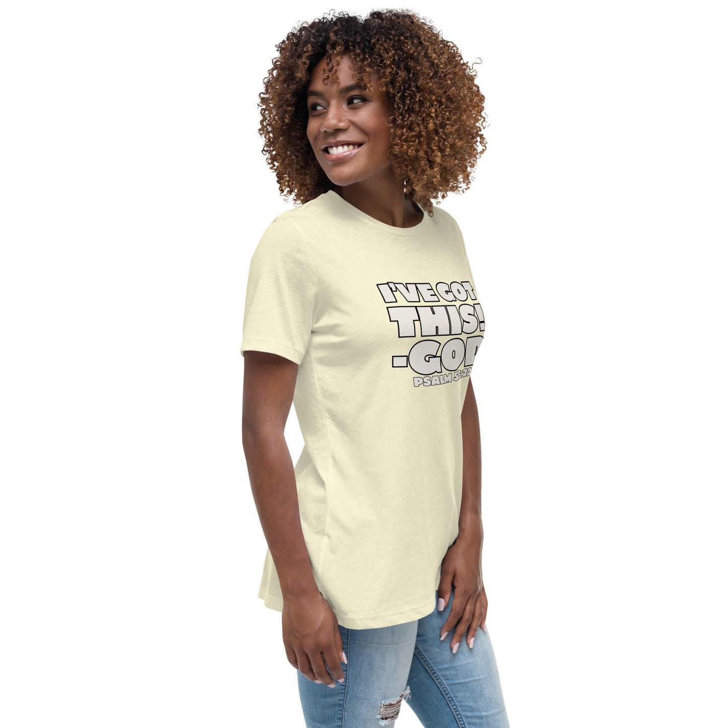 I'VE GOT THIS! Women's Relaxed T-Shirt