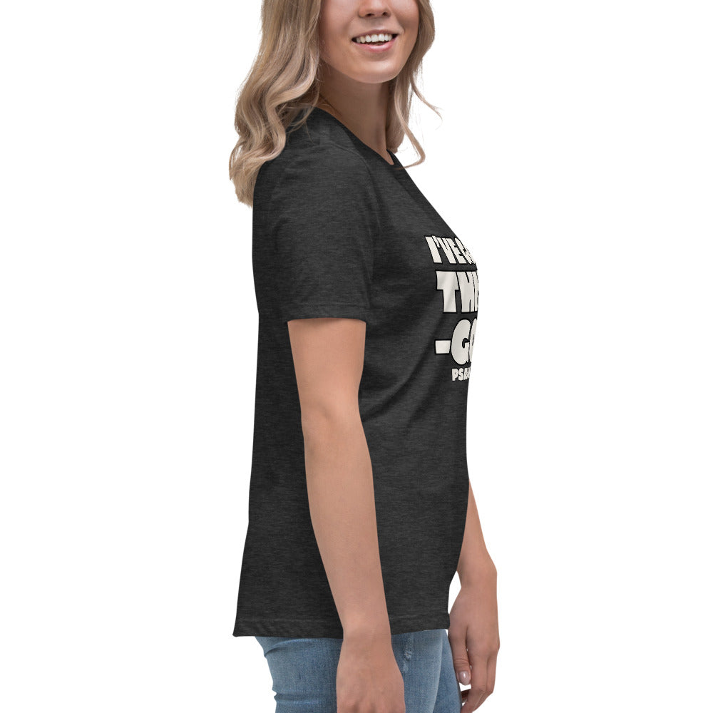 I'VE GOT THIS! Women's Relaxed T-Shirt