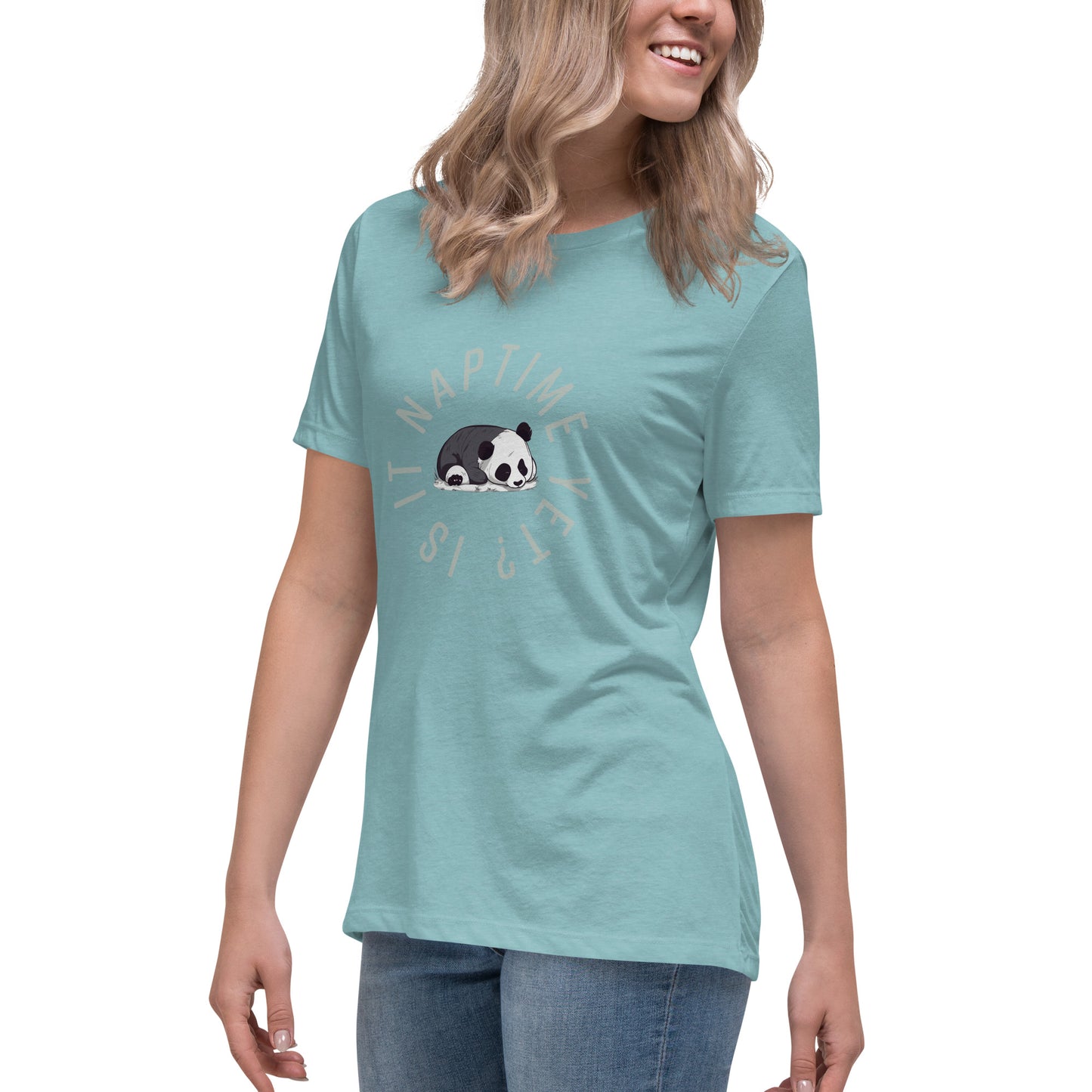 FUNNY PANDA NAPTIME YET? Women's Relaxed T-Shirt