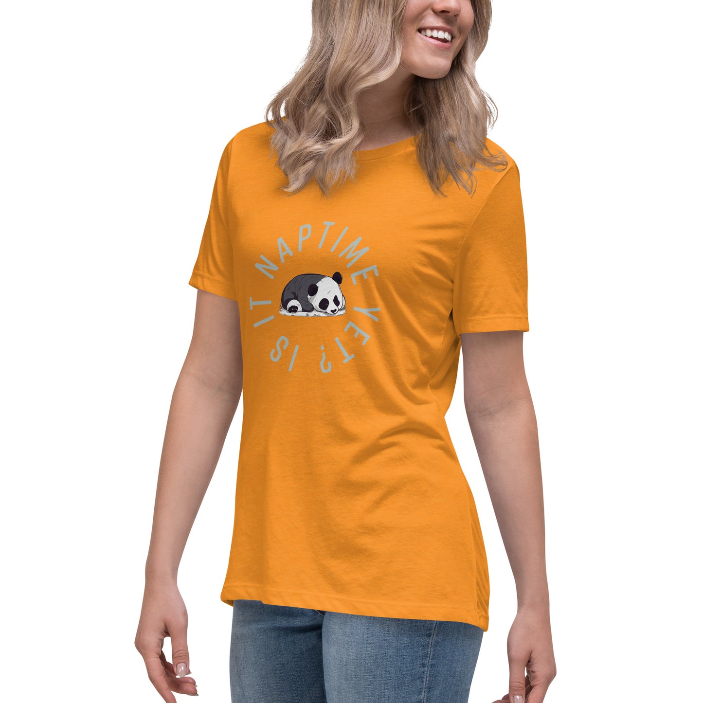 FUNNY PANDA NAPTIME YET? Women's Relaxed T-Shirt