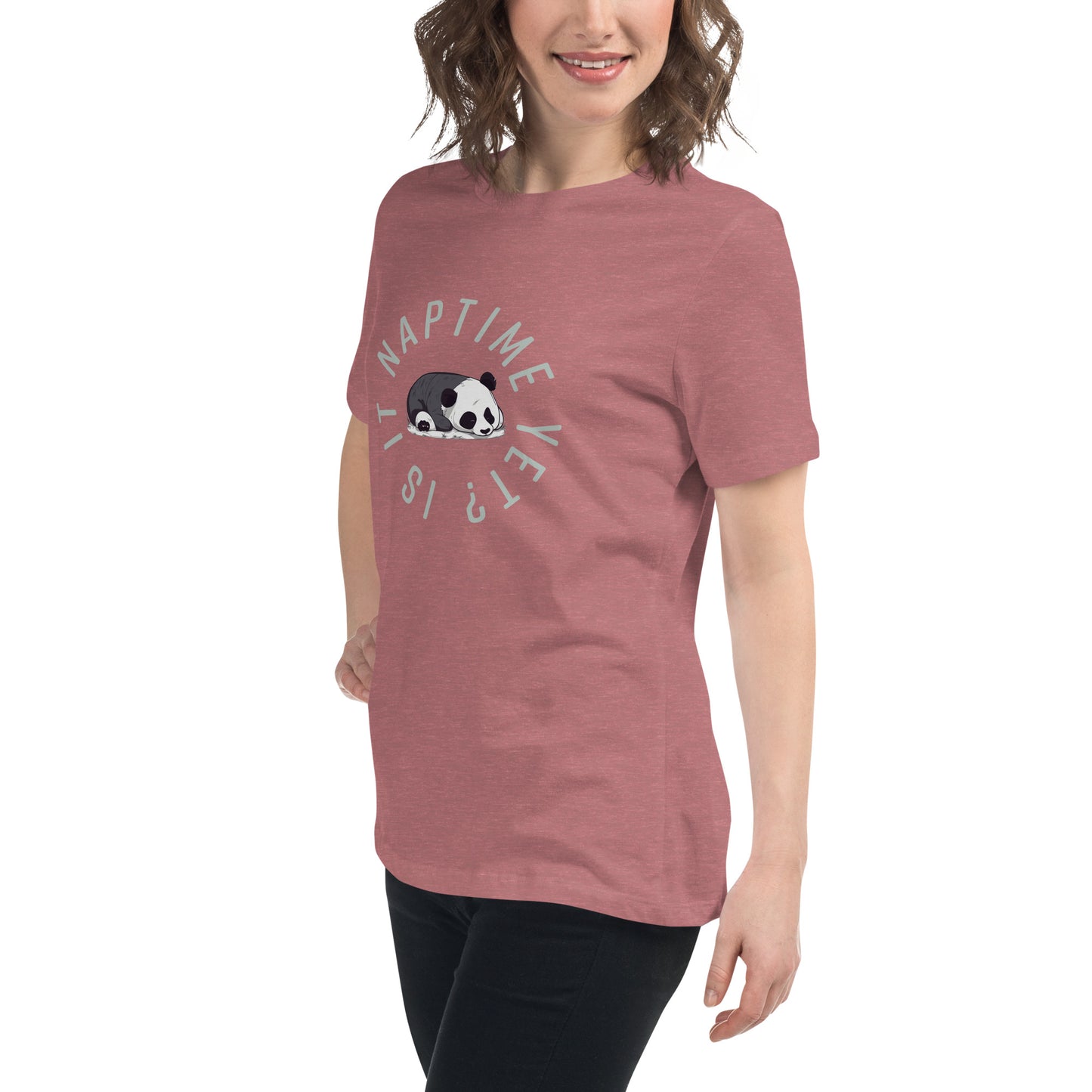 FUNNY PANDA NAPTIME YET? Women's Relaxed T-Shirt