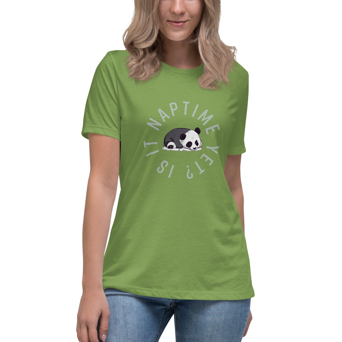 FUNNY PANDA NAPTIME YET? Women's Relaxed T-Shirt