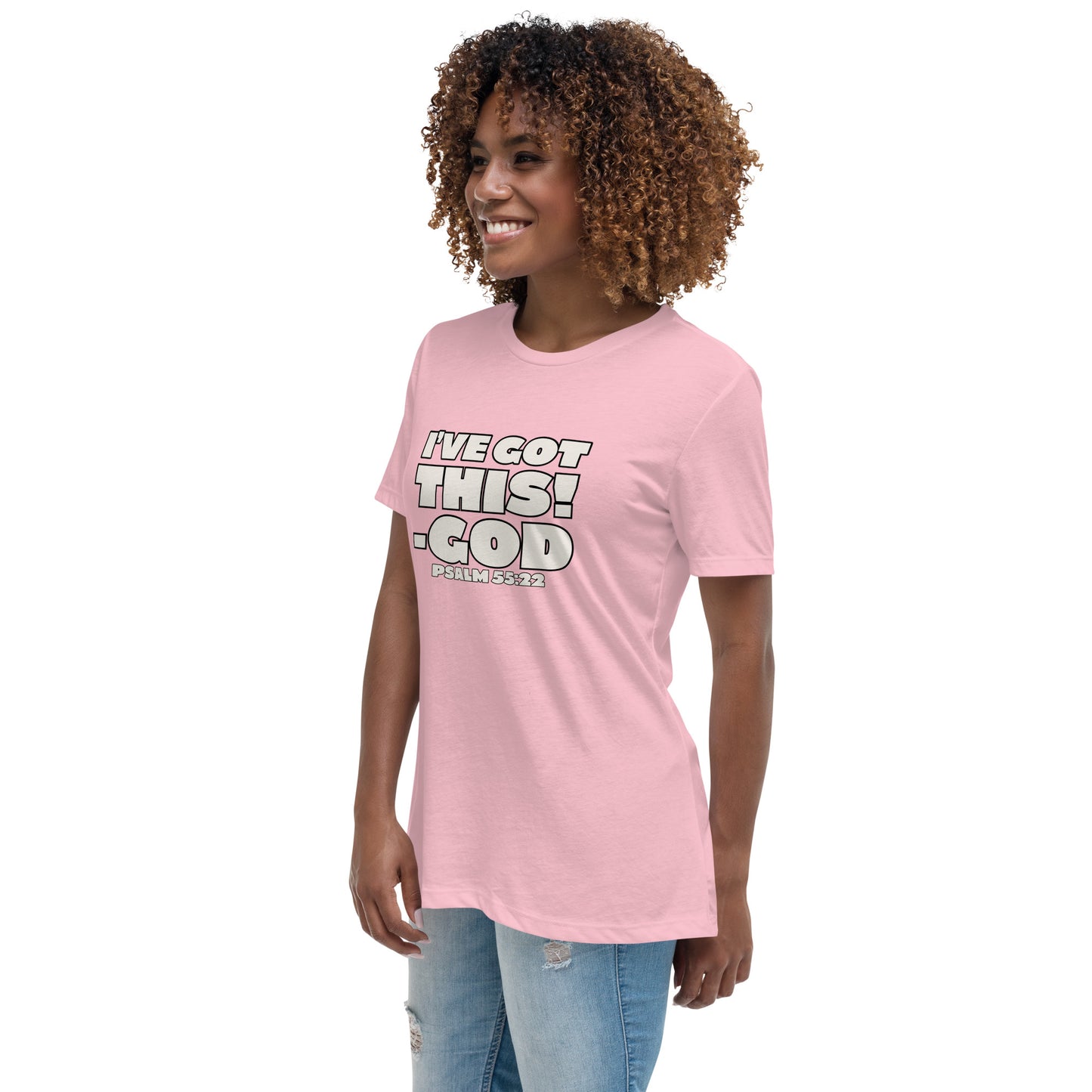 I'VE GOT THIS! Women's Relaxed T-Shirt