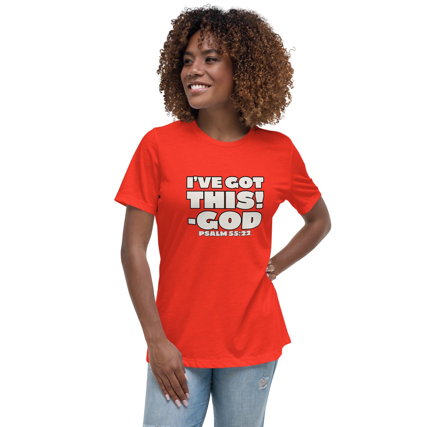 I'VE GOT THIS! Women's Relaxed T-Shirt