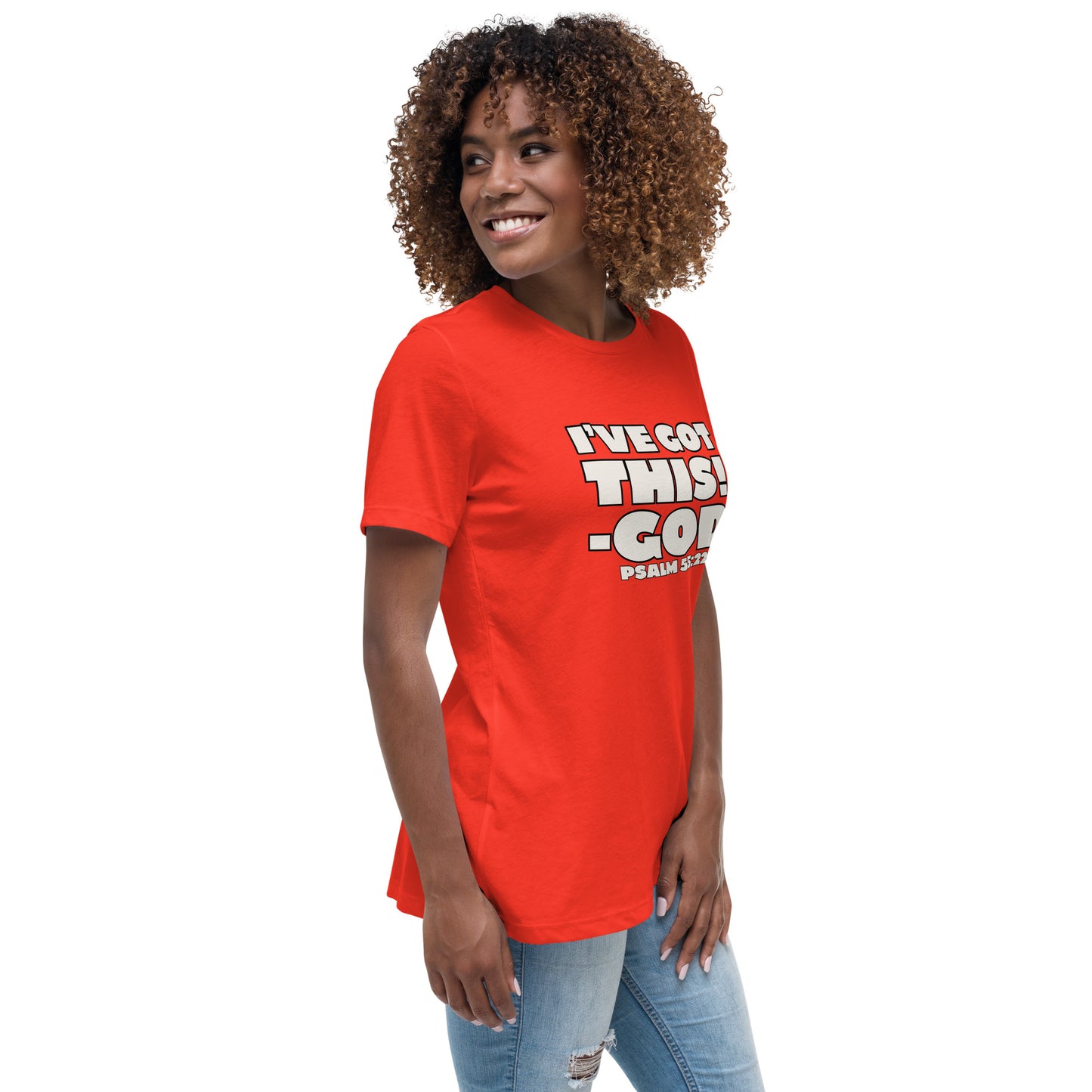 I'VE GOT THIS! Women's Relaxed T-Shirt